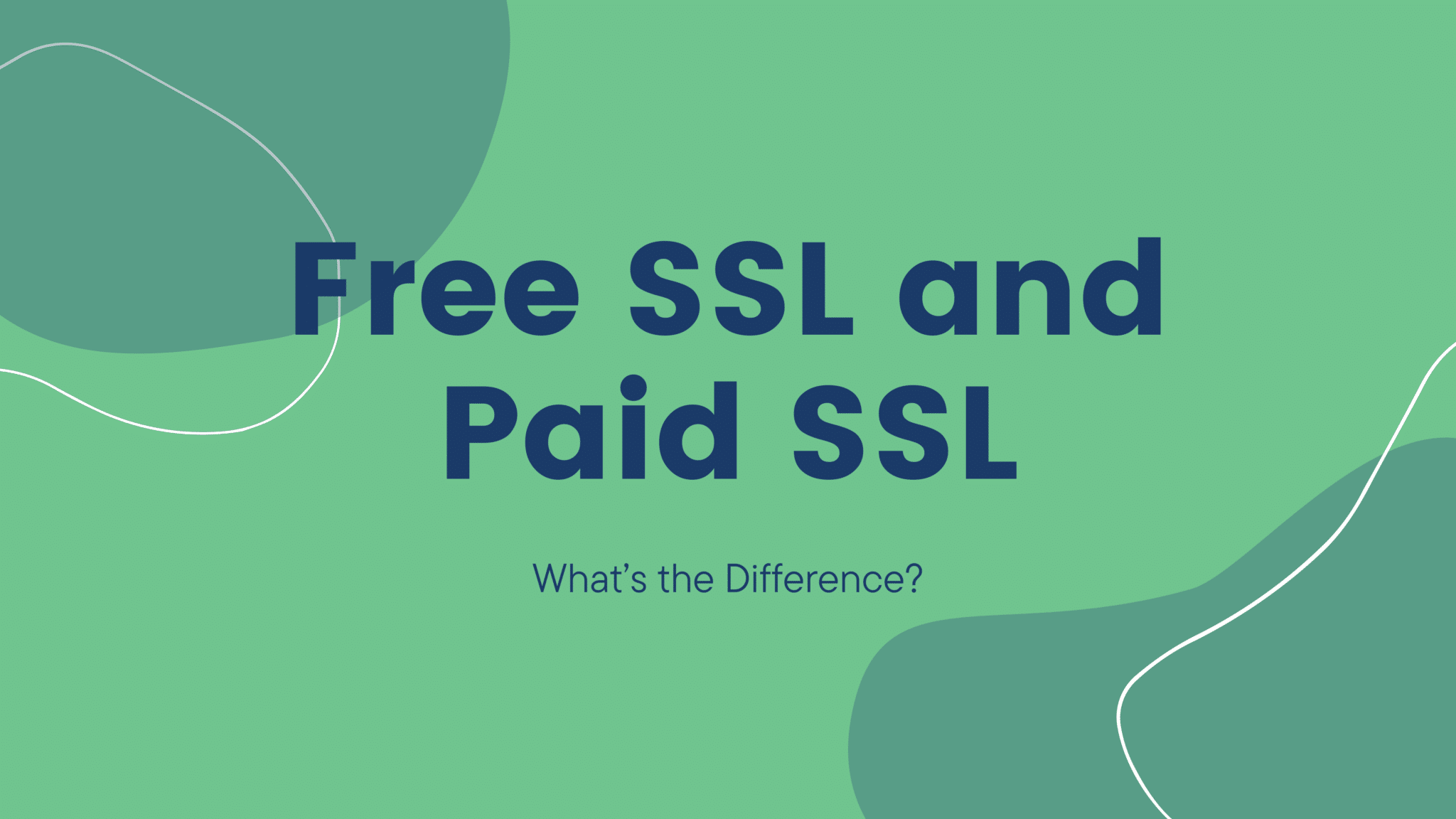 This image is comparing the differences between free and paid SSL certificates.